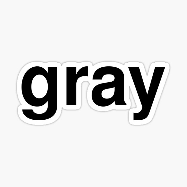 Item preview, gray designed and sold by ninov94.