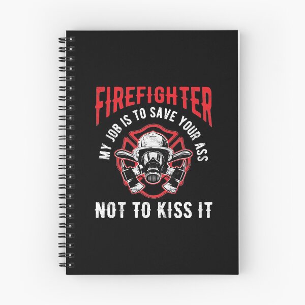 Item preview, Firefighter Job Save Your Ass Not Kiss Birthday Gift designed and sold by haselshirt.