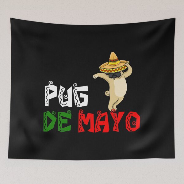 Item preview, Pug De Mayo designed and sold by Bendthetrend.