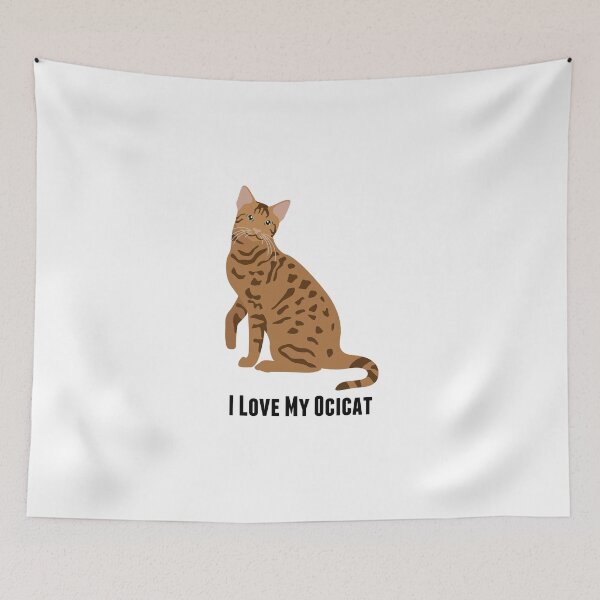 Item preview, I Love My Ocicat designed and sold by rodie9cooper6.