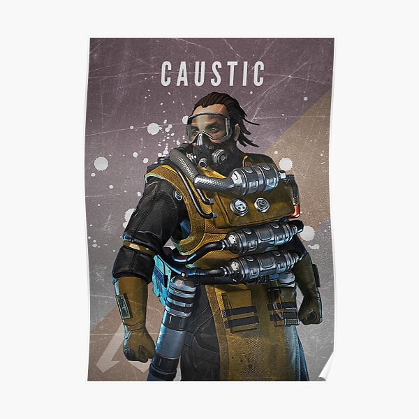 Apex Legends - Caustic Poster