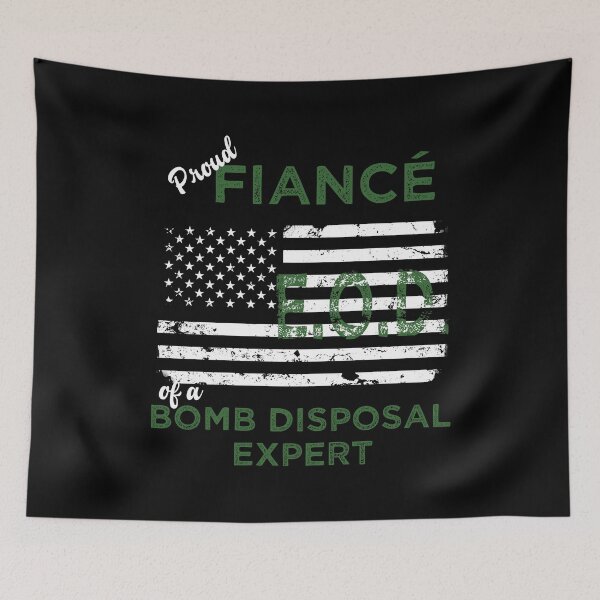 Item preview, Proud Fiance of a Bomb Disposal Expert designed and sold by LarkDesigns.