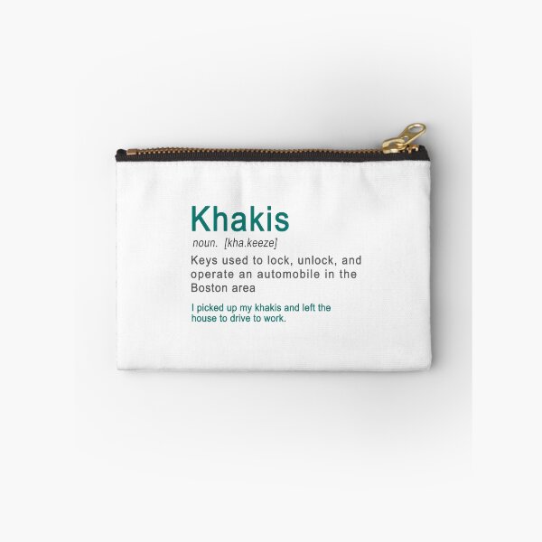 Item preview, Khakis Definiton Boston Accent designed and sold by LGamble12345.