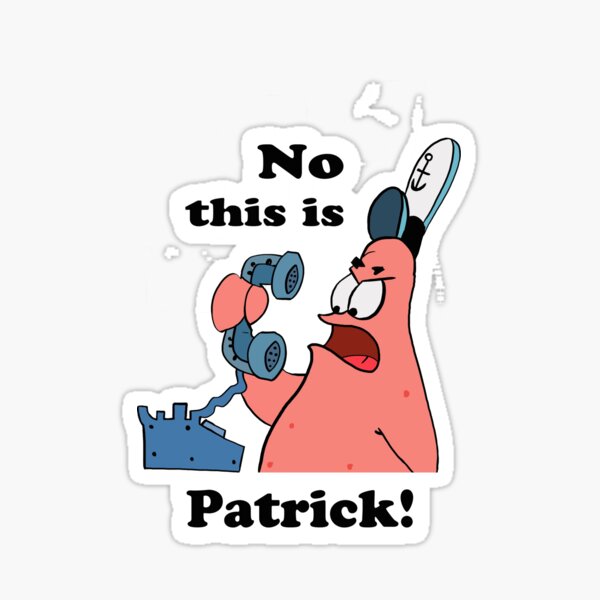 This is Patrick Sticker