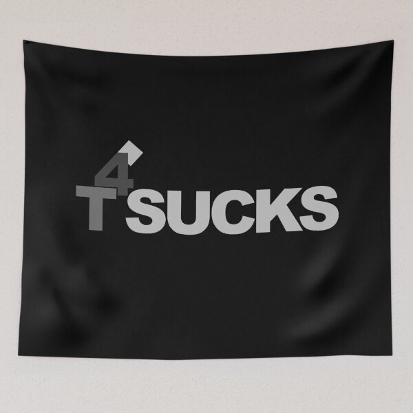 Item preview, 4Tsucks designed and sold by ozzyme.