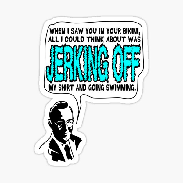 When I Saw You in Your Bikini... Sticker