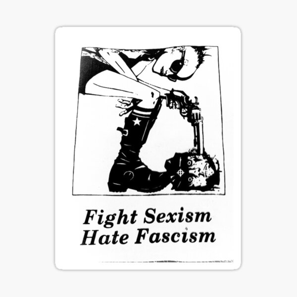 Fight Sexism, Hate Fascism Sticker