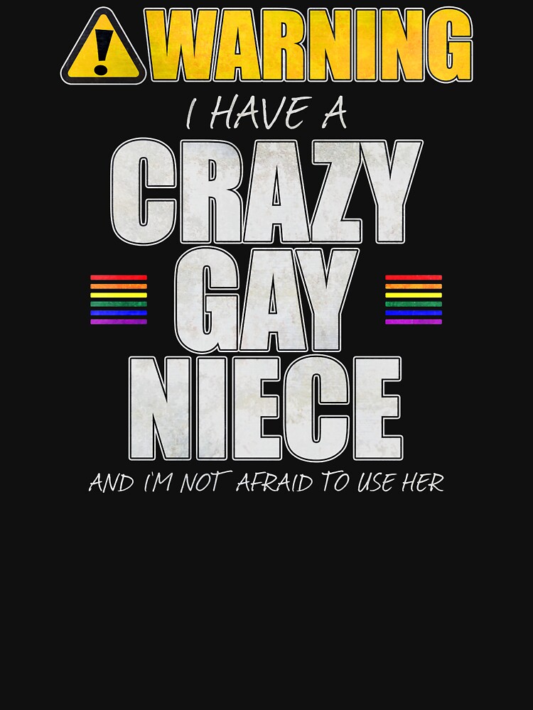Warning I Have a Crazy Gay Niece by valador