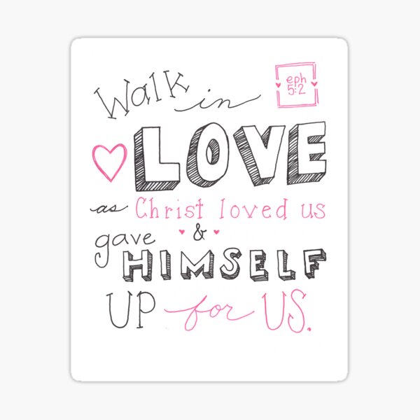 Walk in Love Sticker