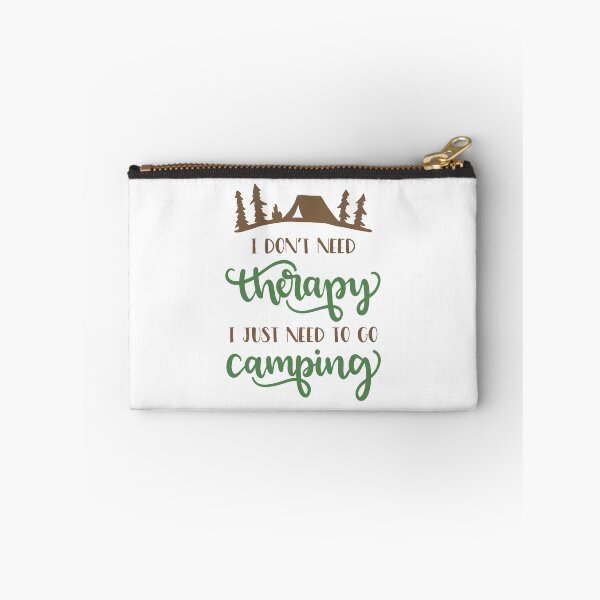 Item preview, I Don't Need Therapy I Just Need To Go Camping designed and sold by Anna Fok.