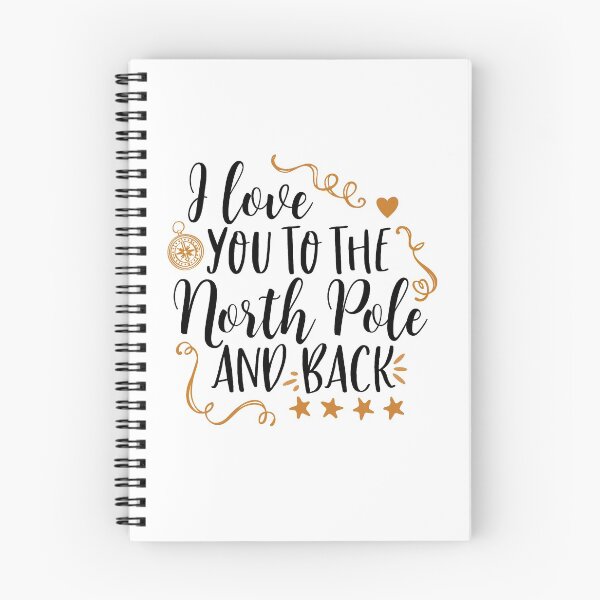 Item preview, I Love You To The North Pole And Back designed and sold by Anna Fok.
