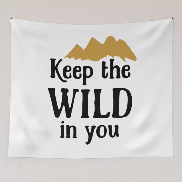 Item preview, Keep The Wild In You designed and sold by Anna Fok.