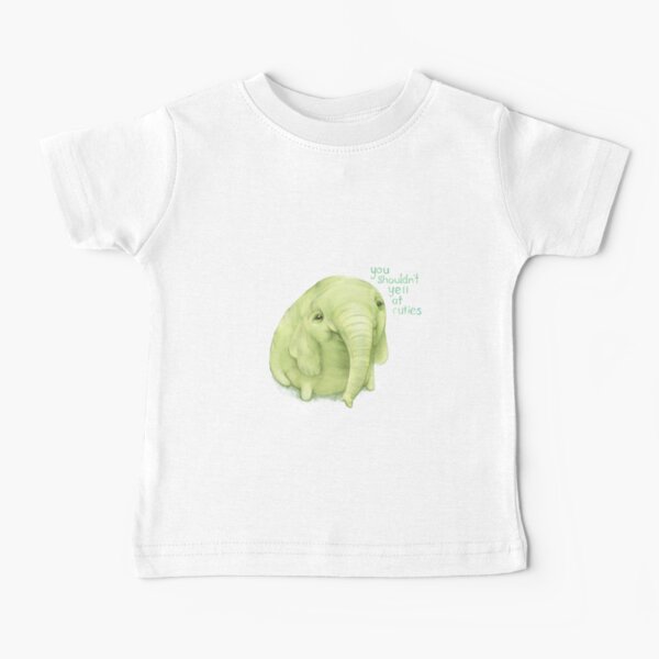 Tree Trunks quote: You shouldn't yell at cuties Baby T-Shirt