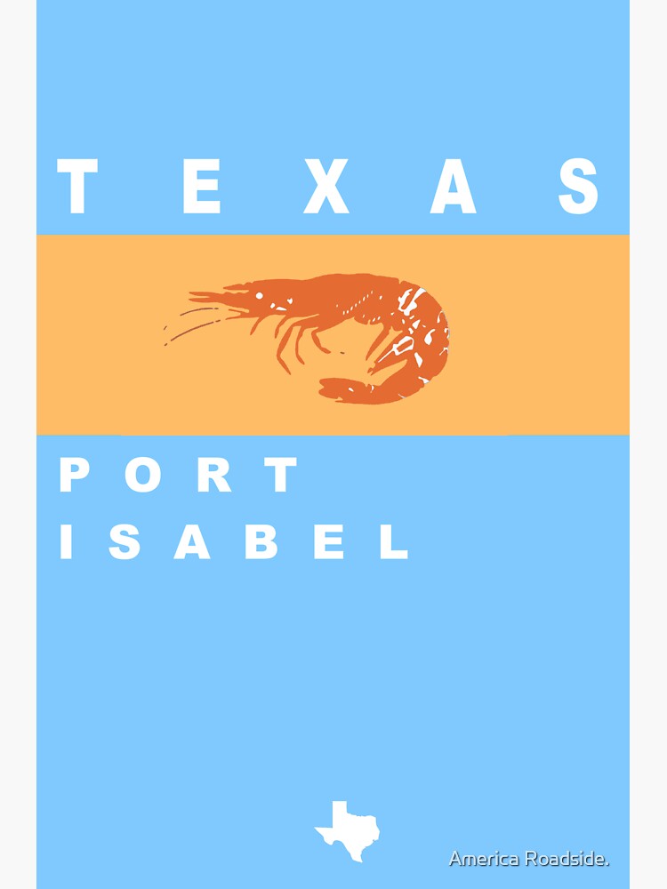 "Port Isabel " Sticker for Sale by ishore1 Redbubble