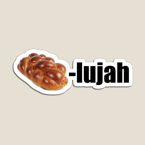 Item preview, Challah-lujah designed and sold by HannnahFraymann.