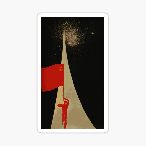 all the way up to the stars - soviet union propaganda Sticker
