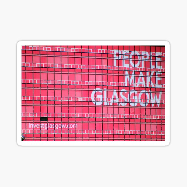 People Make Glasgow Sticker