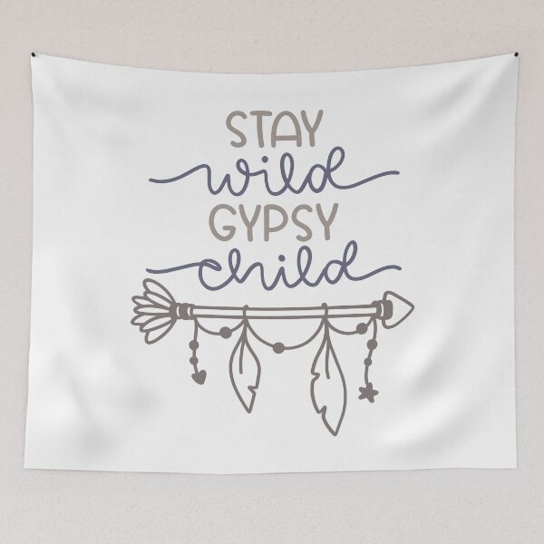 Item preview, Stay Wild Gypsy Child designed and sold by Anna Fok.