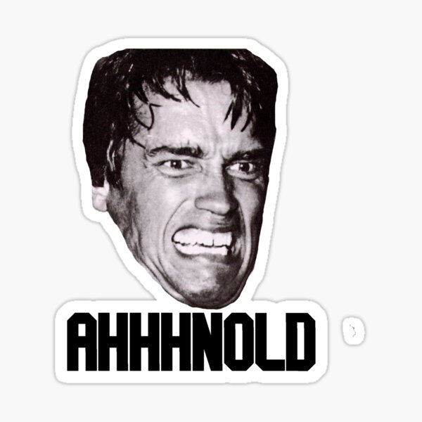 Arnold Schwarzenegger AHHHNOLD! Sticker