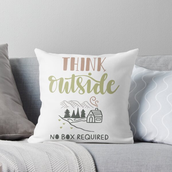 Item preview, Think Outside, No Box Required designed and sold by Anna Fok.