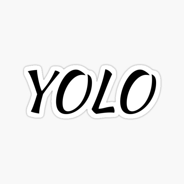 Yolo You Only Live Once Lustig Neuheit Eigener Autofenster Stoßstange Aufkleber Yolo You Only Live Once Lustig Neuheit Eigener Autofenster Stoßstange Aufkleber