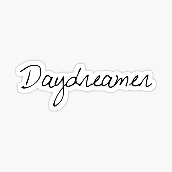 daydreamer Sticker