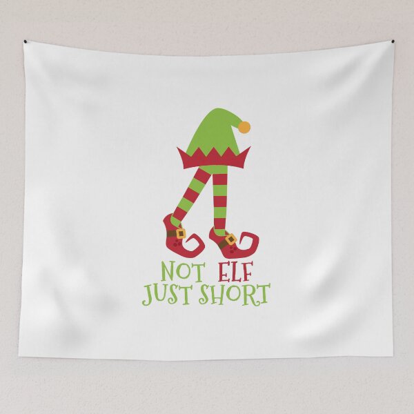 Item preview, I'm Not An Elf I'm Just Short Christmas Humor designed and sold by SassyYetClassy.