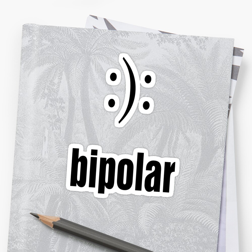 "BiPolar :): funny meme awareness" Sticker by MynameisJEFF ...