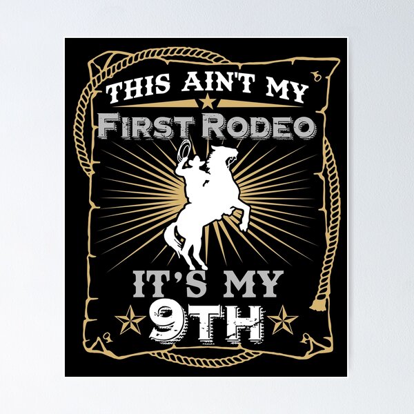 Item preview, This Ain't My First Rodeo It's My 9th Birthday designed and sold by sabertronics.