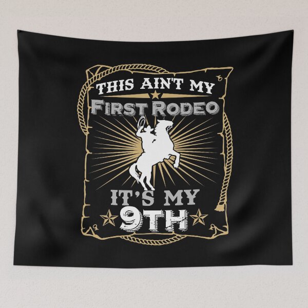 Item preview, This Ain't My First Rodeo It's My 9th Birthday designed and sold by sabertronics.