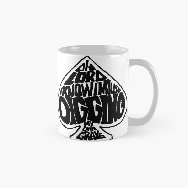 Item preview, Digging My Own Grave designed and sold by melissapeterson.