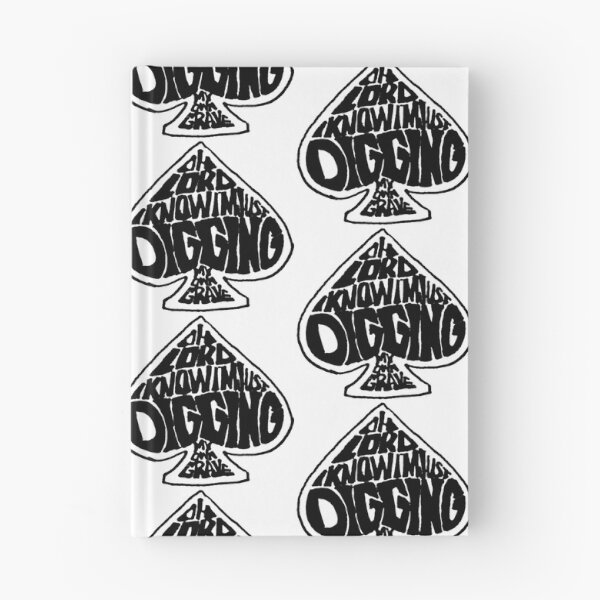 Item preview, Digging My Own Grave designed and sold by melissapeterson.