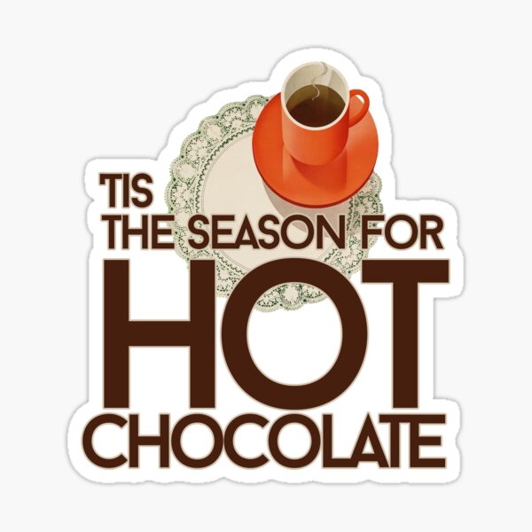 hot chocolate Sticker for Sale by cinnamonknot