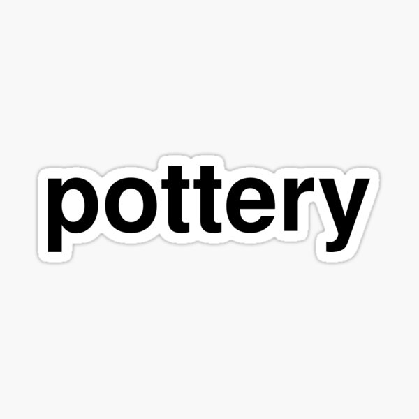 "pottery" Sticker for Sale by ninov94 Redbubble