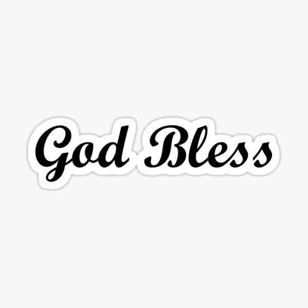 Item preview, God Bless designed and sold by Mykalz.