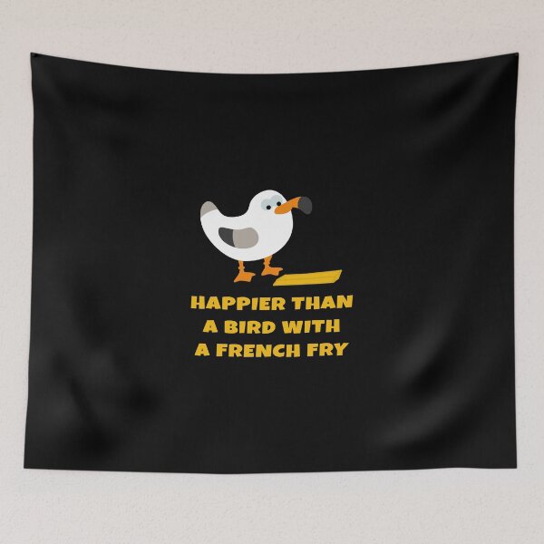 Item preview, happier Than A Bird With A French Fry designed and sold by KoolMoDee.