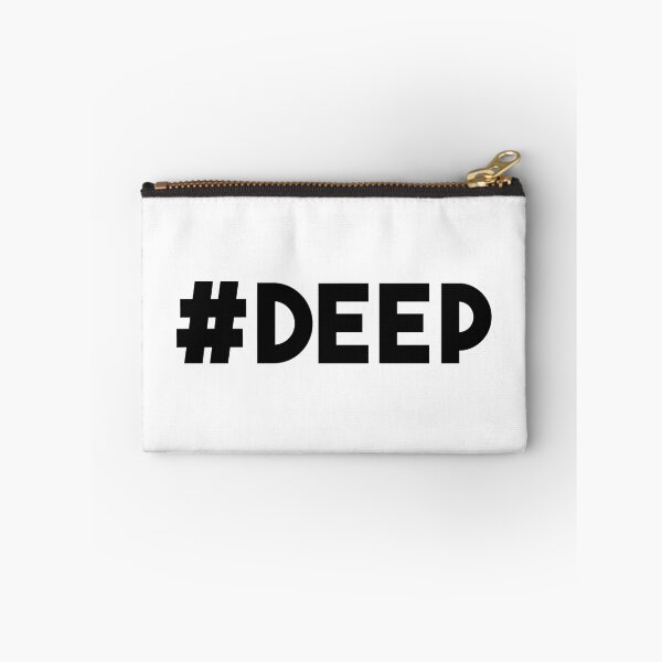Item preview, Hashtag Deep #DEEP (Alt) designed and sold by HarizK.