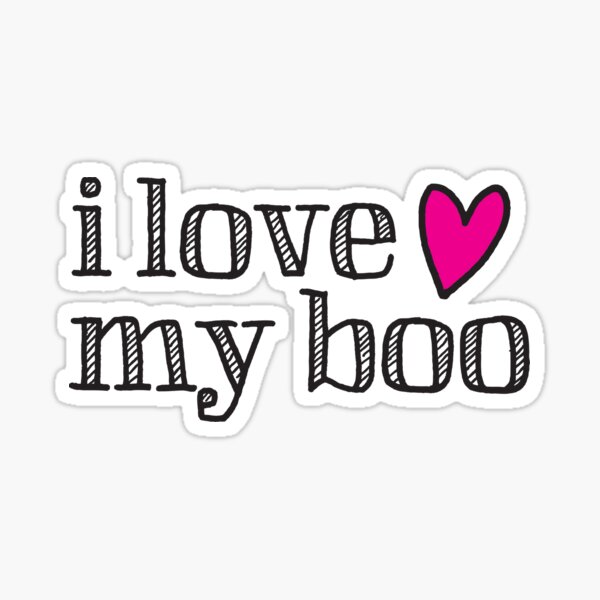 I love my boo Sticker