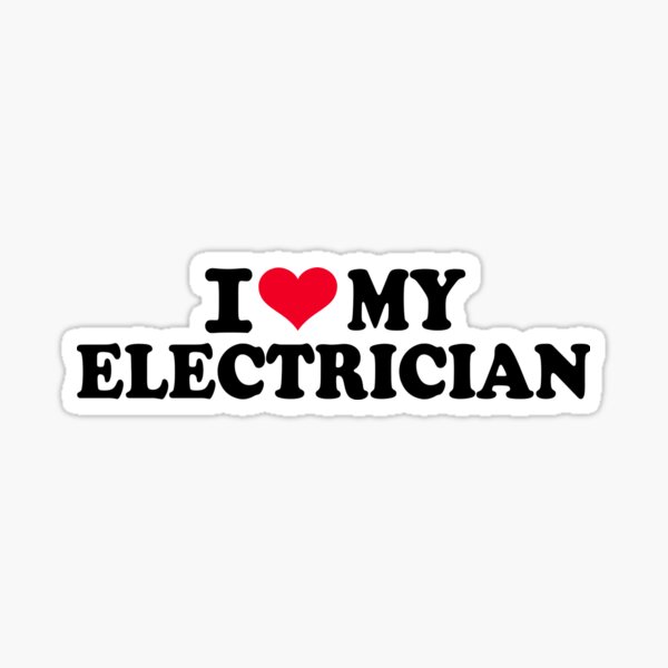 Item preview, I love my Electrician designed and sold by Designzz.