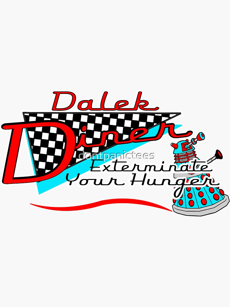 Dalek Diner 1 by dontpanictees