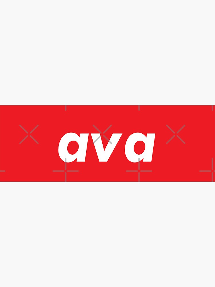 "Ava My Name is Ava! " Sticker by ProjectX23 Redbubble