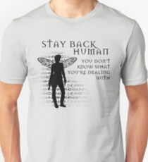 Stay Back Unisex T-Shirt