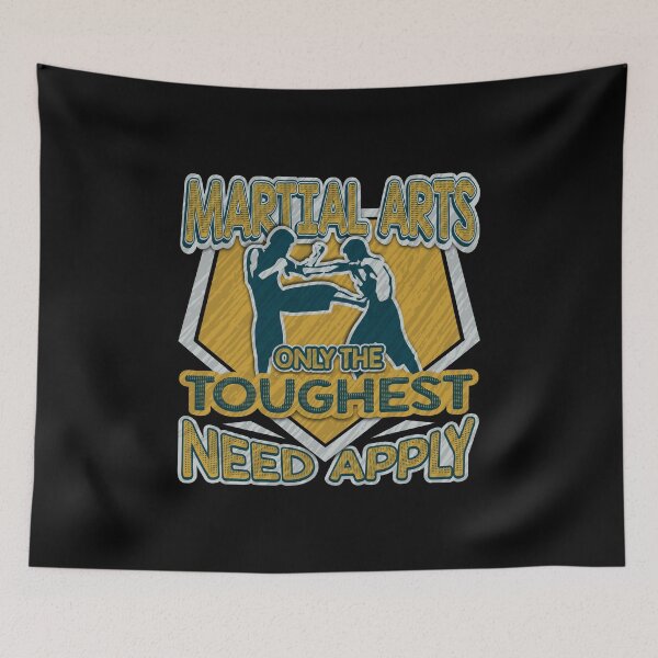 Item preview, Martial Arts Shirt Only The Toughest Need Apply designed and sold by Orange Pieces.