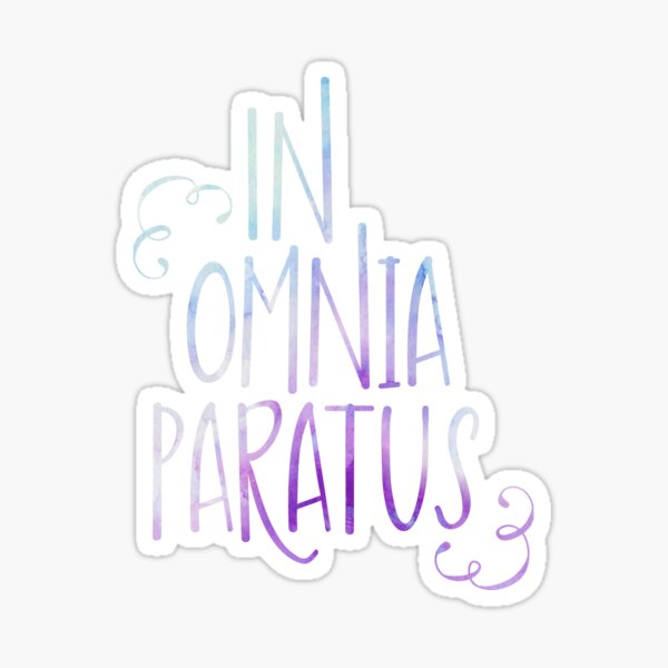 In Omnia Paratus Stickers Redbubble