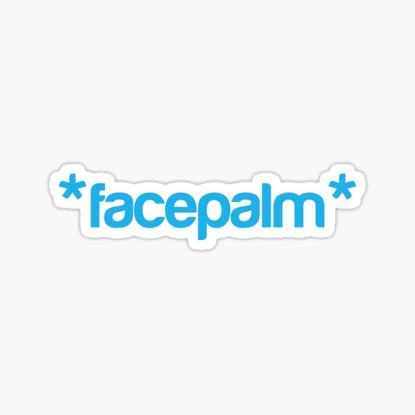 Item preview, *facepalm* designed and sold by jazzydevil.