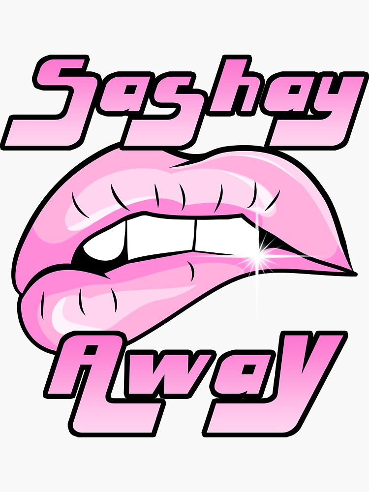 "Sashay Away" Sticker by MuttonChop Redbubble