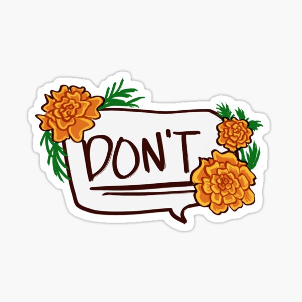 DON'T Sticker