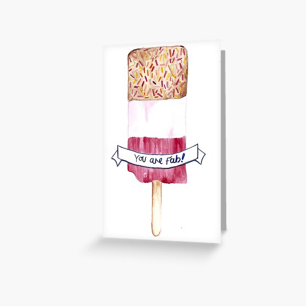 You Are Fab- Greeting Card Greeting Card
