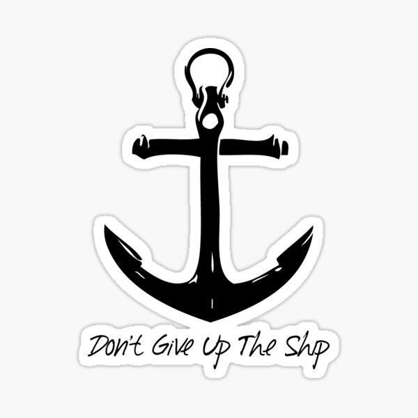 Item preview, Don't give up the ship designed and sold by mamisarah.