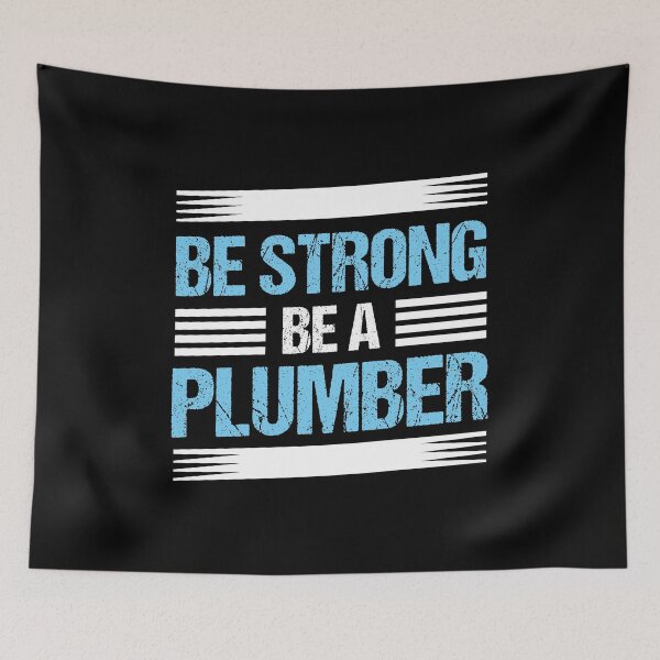 Item preview, Be Strong Plumber Plumbing Birthday Gift designed and sold by haselshirt.